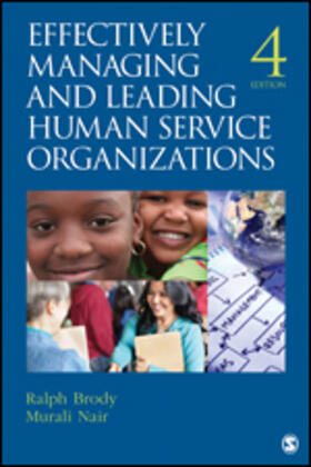 Brody / Nair |  Effectively Managing and Leading Human Service Organizations | Buch |  Sack Fachmedien