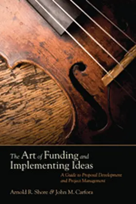 Shore / Carfora |  The Art of Funding and Implementing Ideas | Buch |  Sack Fachmedien