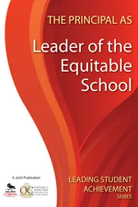  The Principal as Leader of the Equitable School | Buch |  Sack Fachmedien