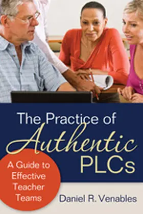 Venables |  The Practice of Authentic PLCs | Buch |  Sack Fachmedien