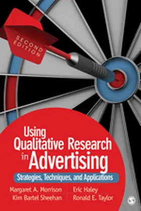 Morrison / Haley / Sheehan |  Using Qualitative Research in Advertising | Buch |  Sack Fachmedien