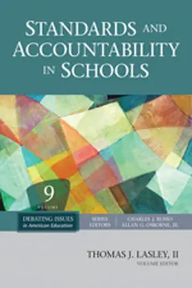 Lasley, II |  Standards and Accountability in Schools, Volume 9 | Buch |  Sack Fachmedien