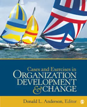 Anderson | Cases and Exercises in Organization Development & Change | Buch | 978-1-4129-8773-8 | www.sack.de
