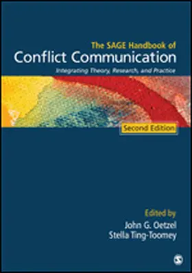 Oetzel / Ting-Toomey | The Sage Handbook of Conflict Communication | Buch | 978-1-4129-8779-0 | sack.de