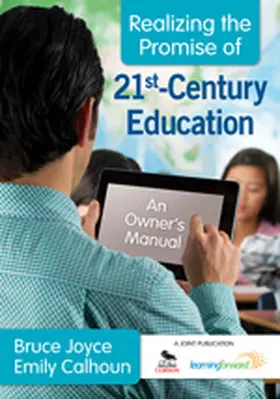 Joyce / Calhoun |  Realizing the Promise of 21st-Century Education | Buch |  Sack Fachmedien