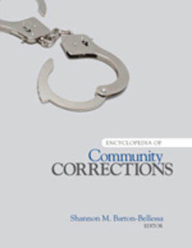 Barton-Bellessa | Encyclopedia of Community Corrections | Buch | 978-1-4129-9083-7 | sack.de