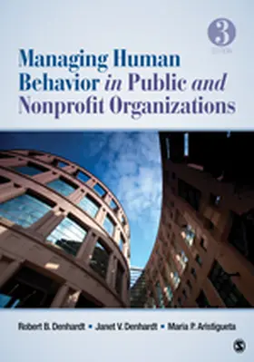 Denhardt / Aristigueta |  Managing Human Behavior in Public and Nonprofit Organizations | Buch |  Sack Fachmedien