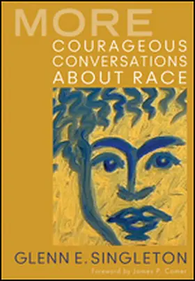 Singleton |  More Courageous Conversations about Race | Buch |  Sack Fachmedien