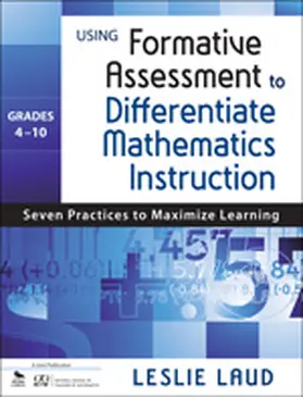 Laud |  Using Formative Assessment to Differentiate Mathematics Instruction, Grades 4-10 | Buch |  Sack Fachmedien