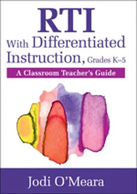 O'Meara |  RTI With Differentiated Instruction, Grades K-5 | Buch |  Sack Fachmedien