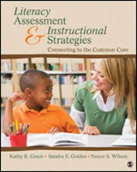 Grant / Golden / Wilson |  Literacy Assessment and Instructional Strategies | Buch |  Sack Fachmedien