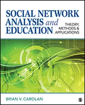 Carolan |  Social Network Analysis and Education | Buch |  Sack Fachmedien