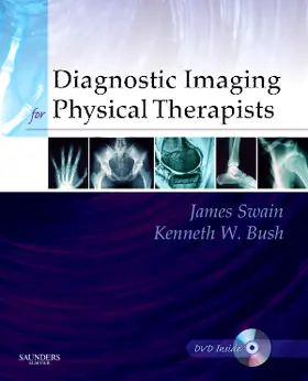 Swain / Bush / Brosing |  Diagnostic Imaging for Physical Therapists | Buch |  Sack Fachmedien