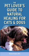 Fougere |  Pet Lover's Guide to Natural Healing for Cats and Dogs | Buch |  Sack Fachmedien