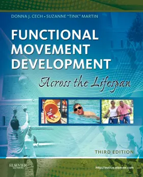 Cech / Martin | Functional Movement Development Across the Life Span | Buch | 978-1-4160-4978-4 | www.sack.de