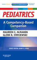 McMahon / Stryjewski |  Pediatrics a Competency-Based Companion: With Student Consult Online Access | Buch |  Sack Fachmedien