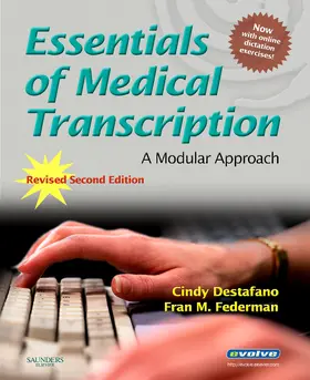 Destafano / Federman | PROP - Essentials of Medical Transcription - Revised Reprint | Buch | 978-1-4160-5580-8 | sack.de