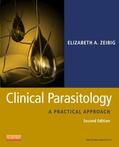 Zeibig |  Zeibig, E: Clinical Parasitology | Buch |  Sack Fachmedien