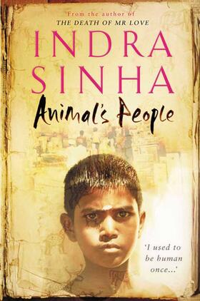 Sinha |  Animal's People | Buch |  Sack Fachmedien