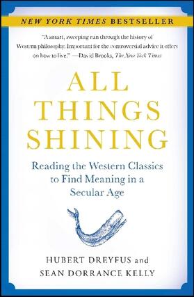Dreyfus / Kelly |  All Things Shining | Buch |  Sack Fachmedien