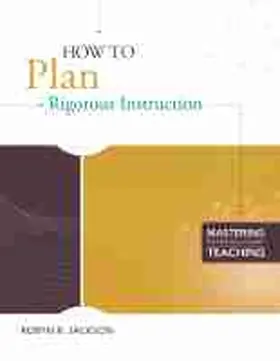 Jackson |  How to Plan Rigorous Instruction | Buch |  Sack Fachmedien