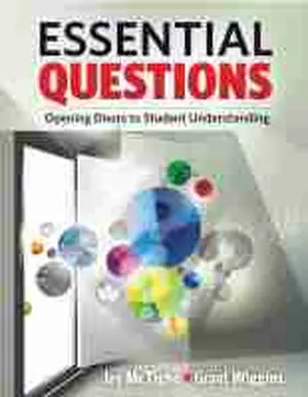 Mctighe / Wiggins |  Essential Questions | Buch |  Sack Fachmedien