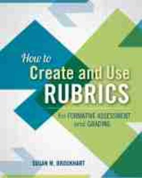 Brookhart | How to Create and Use Rubrics for Formative Assessment and Grading | Buch | 978-1-4166-1507-1 | sack.de