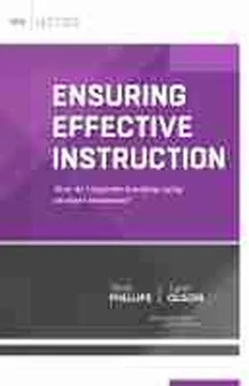 Phillips / Olson |  Ensuring Effective Instruction | Buch |  Sack Fachmedien