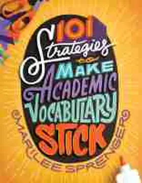 Sprenger |  101 Strategies to Make Academic Vocabulary Stick | Buch |  Sack Fachmedien