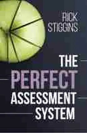 Stiggins |  Perfect Assessment System | Buch |  Sack Fachmedien