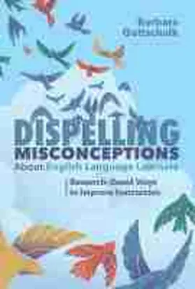 Gottschalk |  Dispelling Misconceptions about English Language Learners | Buch |  Sack Fachmedien