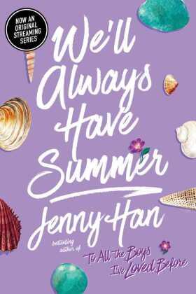Han |  We'll Always Have Summer | Buch |  Sack Fachmedien
