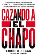 Hogan / Century |  Cazando a El Chapo | Buch |  Sack Fachmedien
