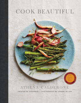 Calderone |  Cook Beautiful | Buch |  Sack Fachmedien