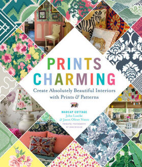 Loecke / Nixon |  Prints Charming by Madcap Cottage | Buch |  Sack Fachmedien