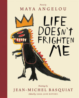 Angelou / Boyers |  Life Doesn't Frighten Me | Buch |  Sack Fachmedien