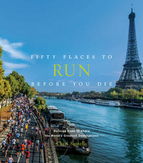Santella |  Fifty Places to Run Before You Die | Buch |  Sack Fachmedien
