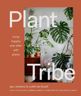Josifovic / Graaf | Plant Tribe | Buch | 978-1-4197-4041-1 | www.sack.de