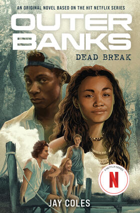 Coles |  Outer Banks: Dead Break | Buch |  Sack Fachmedien