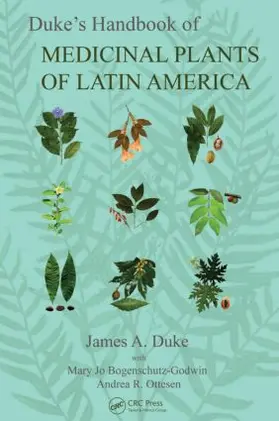 Duke |  Duke's Handbook of Medicinal Plants of Latin America | Buch |  Sack Fachmedien