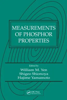 Yen / Shionoya / Yamamoto |  Measurements of Phosphor Properties | Buch |  Sack Fachmedien