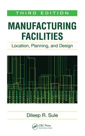 Sule | Manufacturing Facilities | Buch | 978-1-4200-4422-5 | sack.de