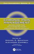 Schatman / Campbell |  Chronic Pain Management | Buch |  Sack Fachmedien