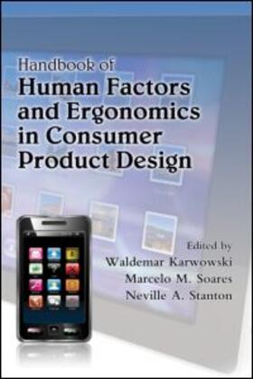 Karwowski / Soares / Stanton |  Handbook of Human Factors and Ergonomics in Consumer Product Design, 2 Volume Set | Buch |  Sack Fachmedien