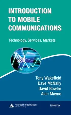 Wakefield / McNally / Bowler |  Introduction to Mobile Communications | Buch |  Sack Fachmedien