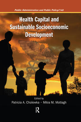 Cholewka / Motlagh |  Health Capital and Sustainable Socioeconomic Development | Buch |  Sack Fachmedien