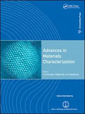 Raj / Amarendra / Manghnani |  Advances in Materials Characterization | Buch |  Sack Fachmedien