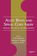 Bhardwaj / Kirsch |  Acute Brain and Spinal Cord Injury | Buch |  Sack Fachmedien