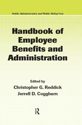 Reddick / Coggburn |  Handbook of Employee Benefits and Administration | Buch |  Sack Fachmedien
