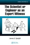 Speight |  The Scientist or Engineer as an Expert Witness | Buch |  Sack Fachmedien